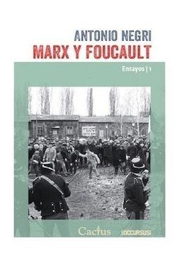 MARX Y FOUCAULT. ENSAYOS 1