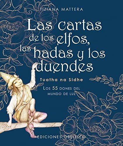 CARTAS DE LOS ELFOS, LAS HADAS Y LOS DUENDES