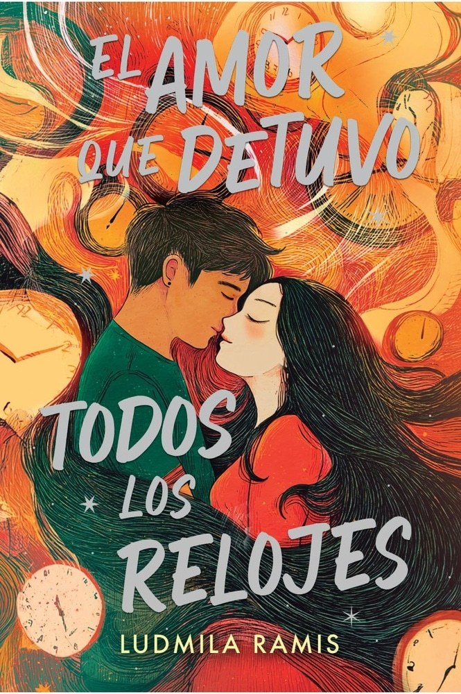 EL AMOR QUE DETUVO TODOS LOS RELOJES