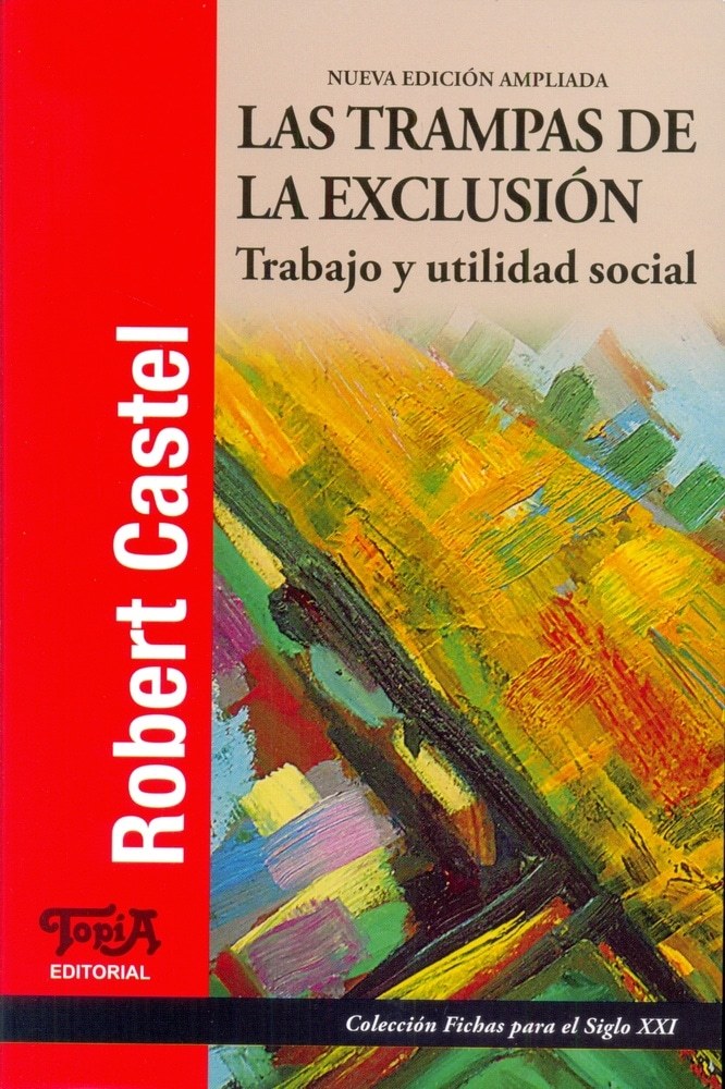 LAS TRAMPAS DE LA EXCLUSION