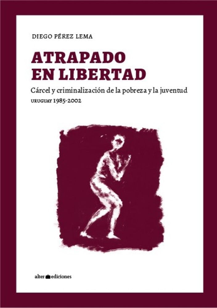 ATRAPADO EN LIBERTAD