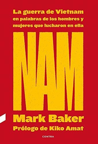 NAM: LA GUERRA DE VIETNAM EN PALABRAS