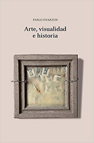 ARTE, VISUALIDAD E HISTORIA (Nuevo)