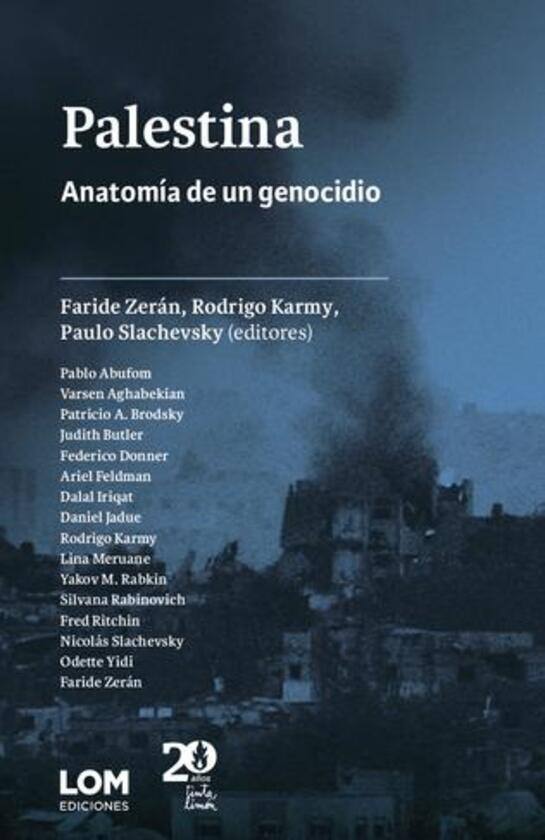 PALESTINA. ANATOMÍA DE UN GENOCIDIO (Nuevo)