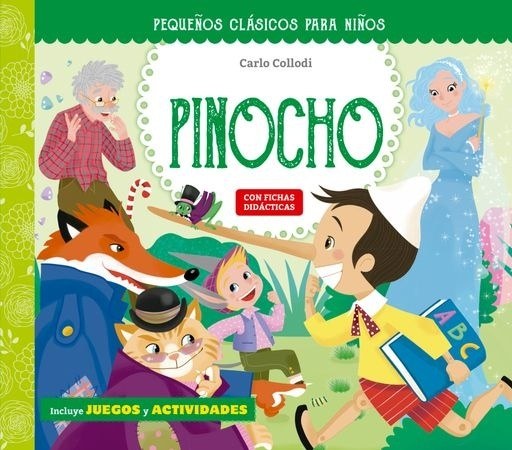 PEQUEÑOS CLÁSICOS PARA NIÑOS: PINOCHO (Nuevo)