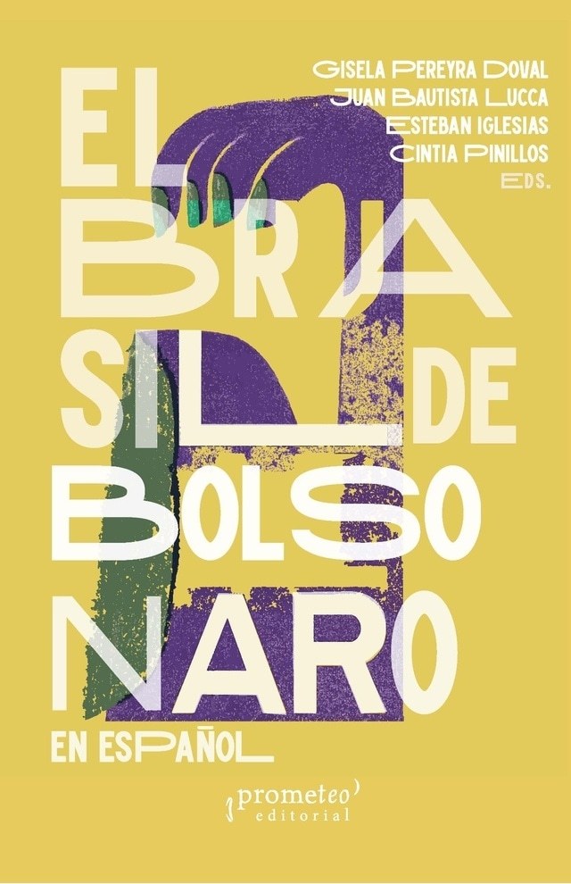 BRASIL DE BOLSONARO EN ESPAÑOL, EL (Nuevo)