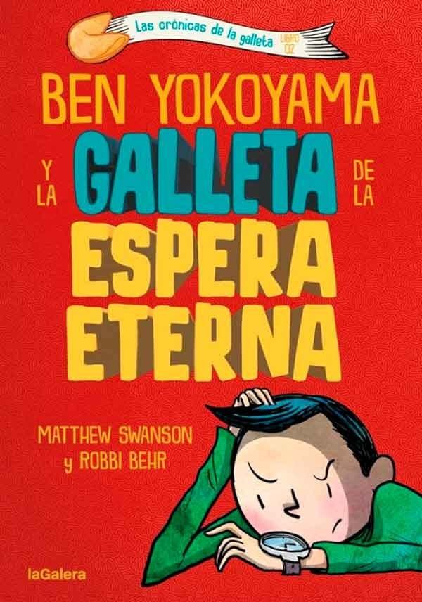 BEN YOKOYAMA Y LA GALLETA DE LA ESPERA ETERNA