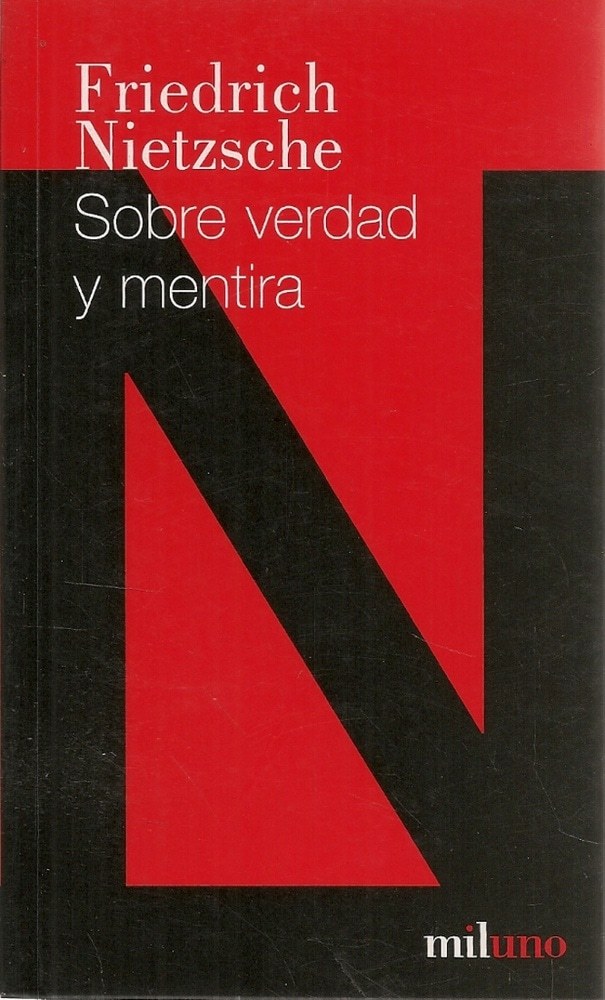 SOBRE VERDAD Y MENTIRA