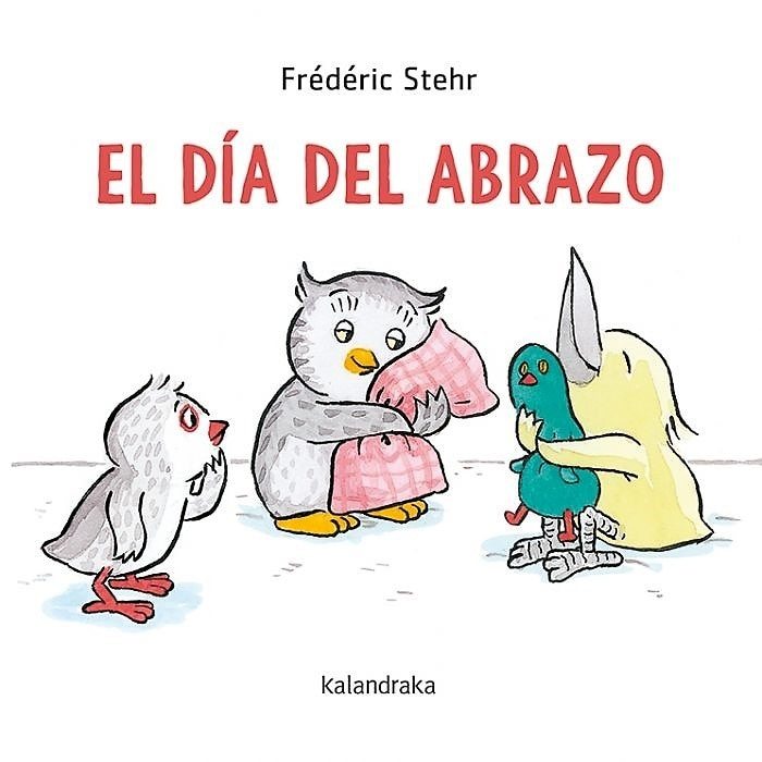DÍA DEL ABRAZO, EL (Nuevo)