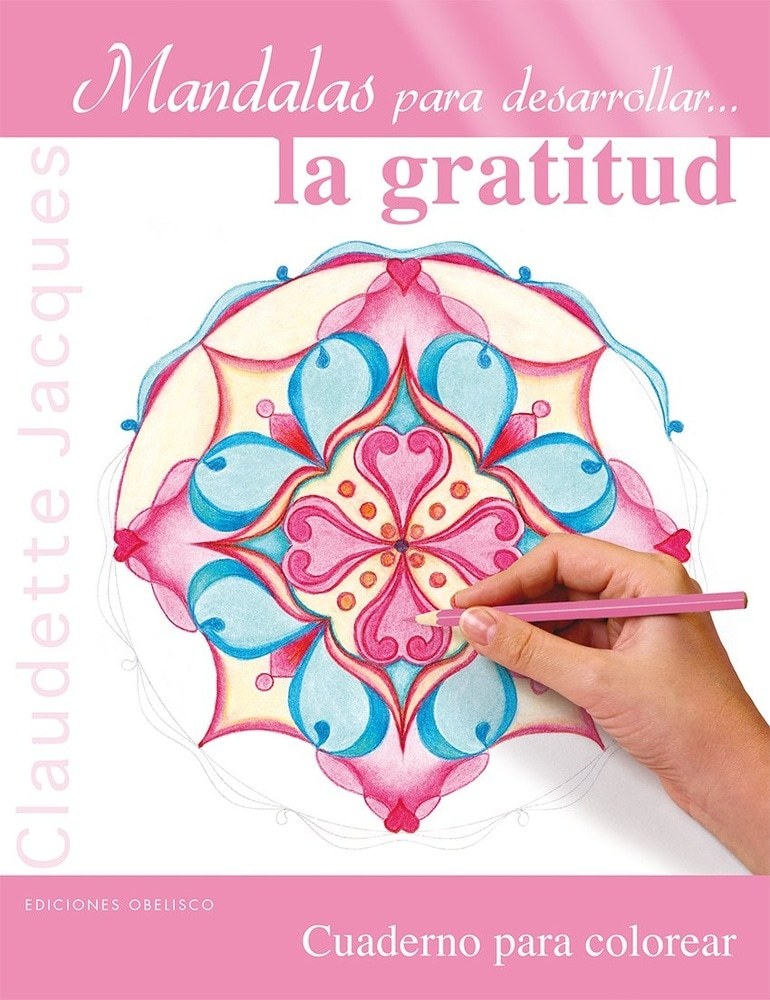 MANDALAS PARA DESARROLLAR LA GRATITUD (Nuevo)