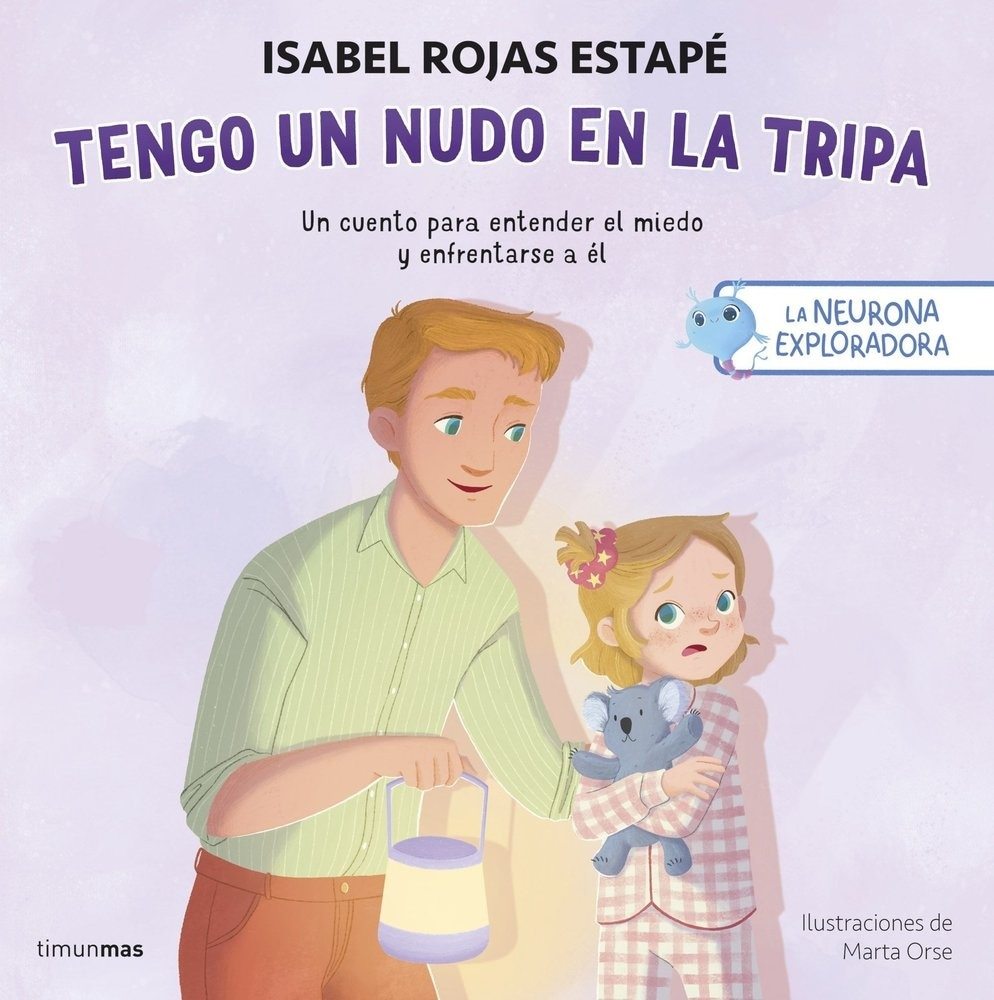 NEURONA EXPLORADORA. TENGO UN NUDO EN LA TRIPA