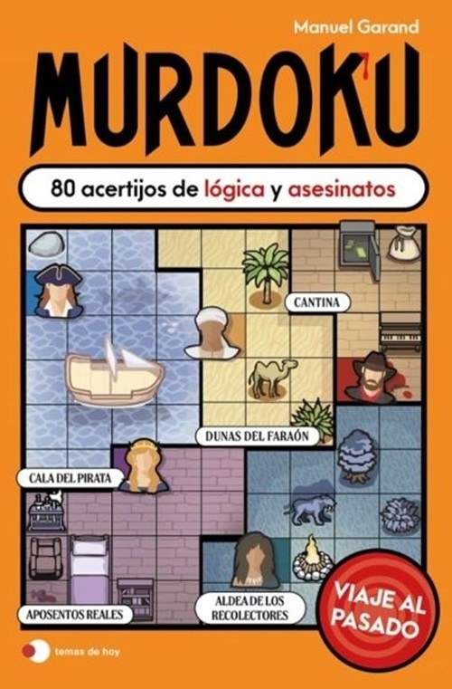 Murdoku: 80 acerijos - viaje al pasado