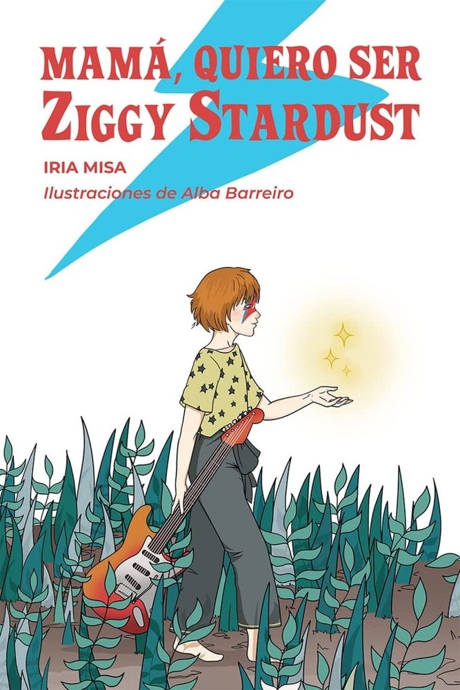 MAMÁ, QUIERO SER ZIGGY STARDUST (Nuevo)