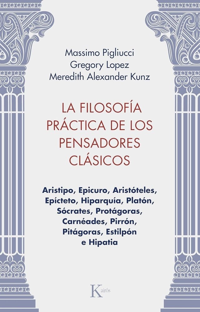FILOSOFIA PRACTICA DE LOS PENSADORES CLASICOS LA