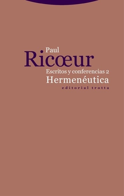 HERMENEUTICA. ESCRITOS Y CONFERENCIAS 2