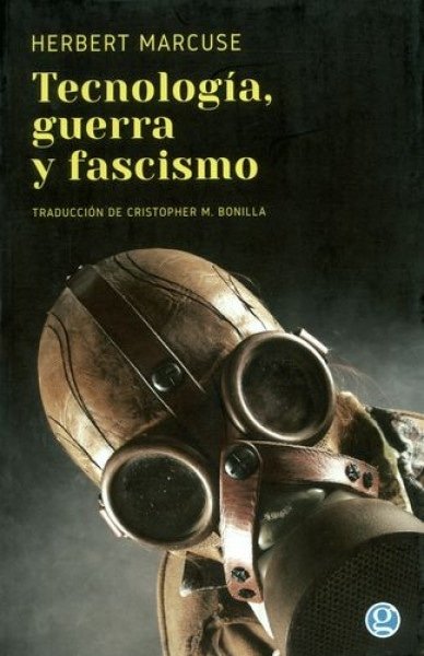 TECNOLOGÍA, GUERRA Y FASCISMO (Nuevo)