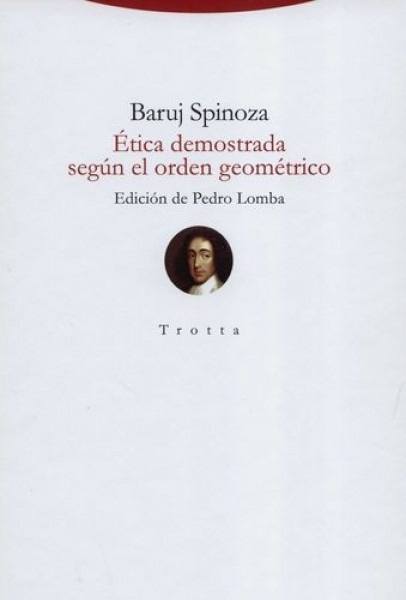 ETICA DEMOSTRADA SEGUN EL ORDEN GEOMETRICO