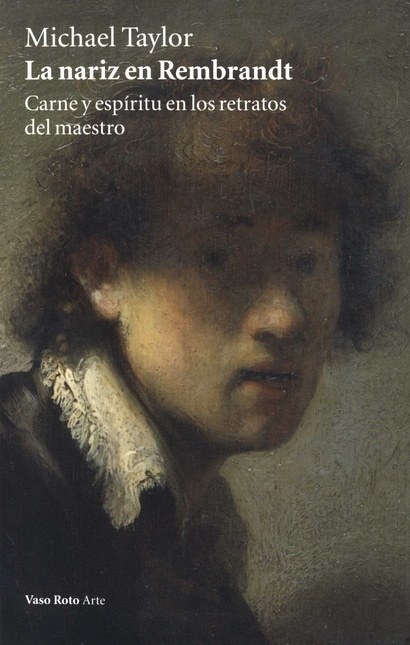 NARIZ EN REMBRANDT, LA (Nuevo)