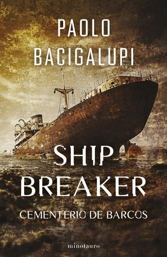 SHIP BREAKER