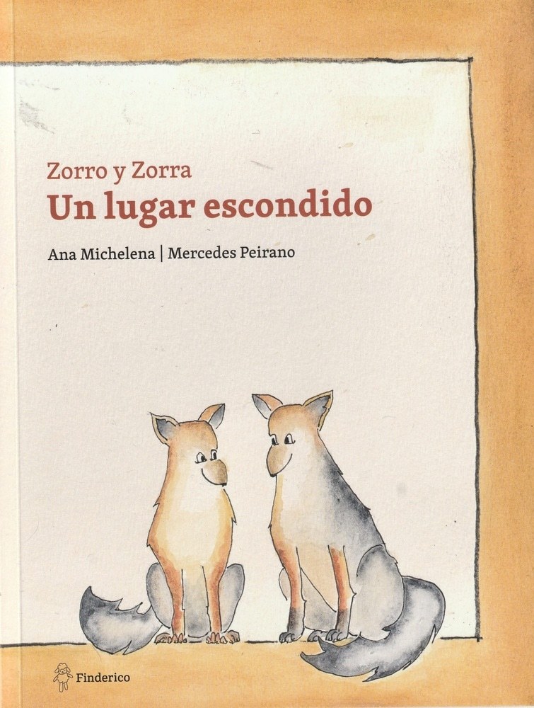 ZORRO Y ZORRA. UN LUGAR ESCONDIDO
