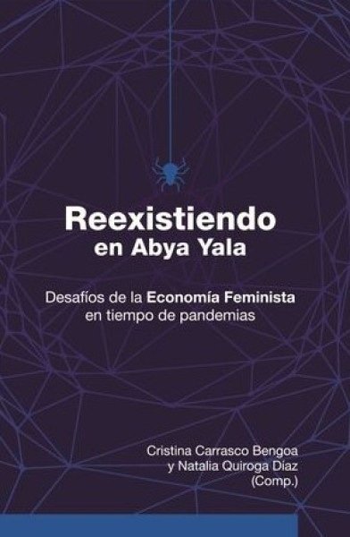 REEXISTIENDO EN ABYA YALA (Nuevo)