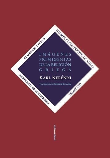 IMÁGENES PRIMIGENIAS DE LA RELIGIÓN GRIEGA (Nuevo)