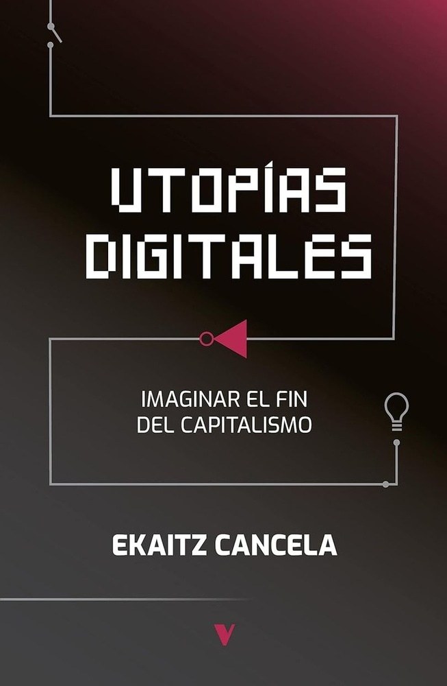 UTOPÍAS DIGITALES (Nuevo)