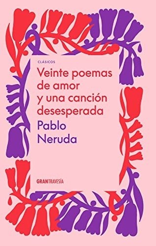 20 POEMAS DE AMOR (TAPA DURA)
