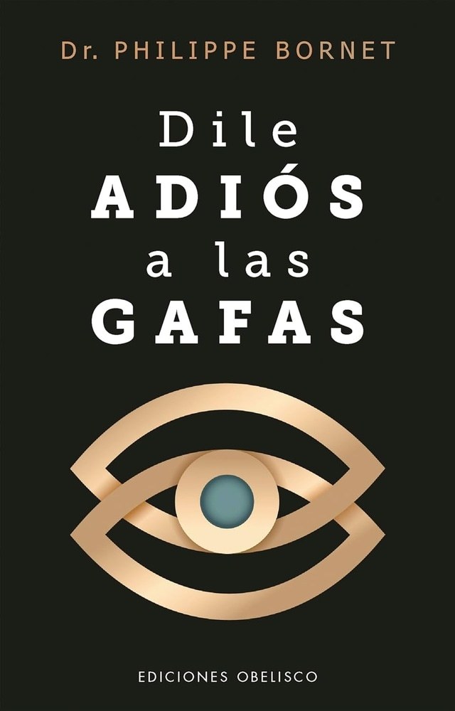 DILE ADIÓS A LAS GAFAS (Nuevo)