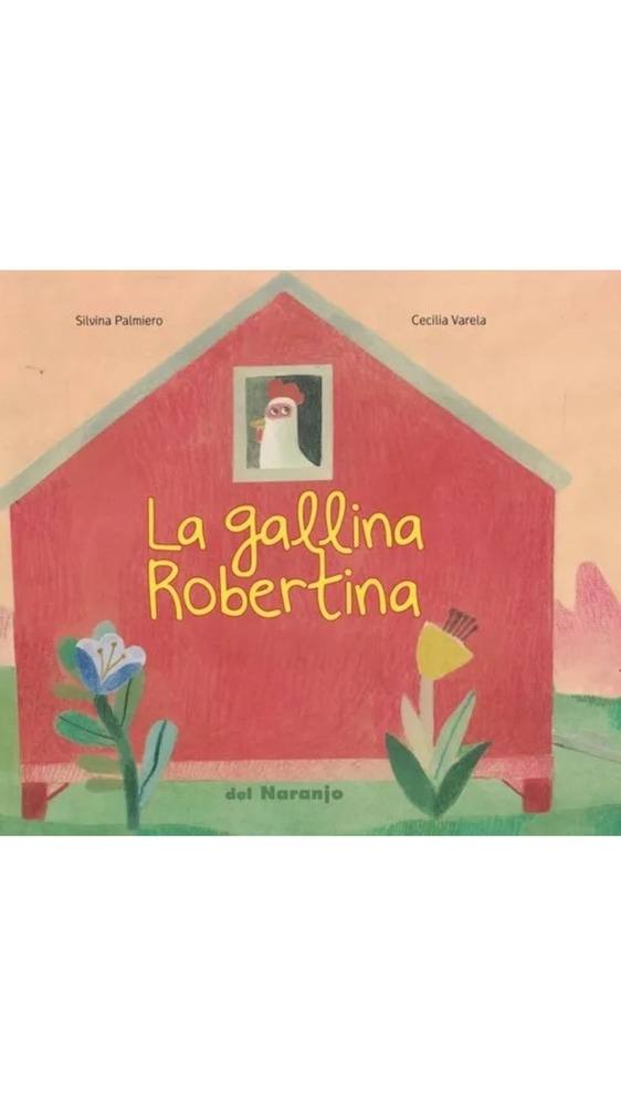 LA GALLINA ROBERTINA (Nuevo)