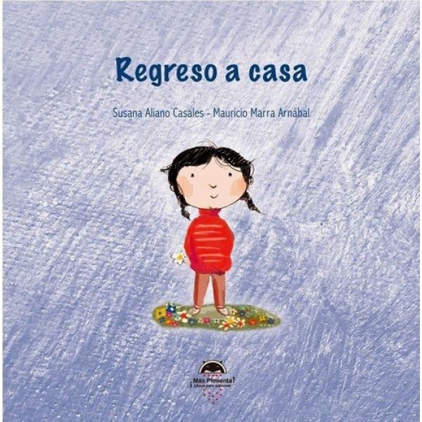 REGRESO A CASA