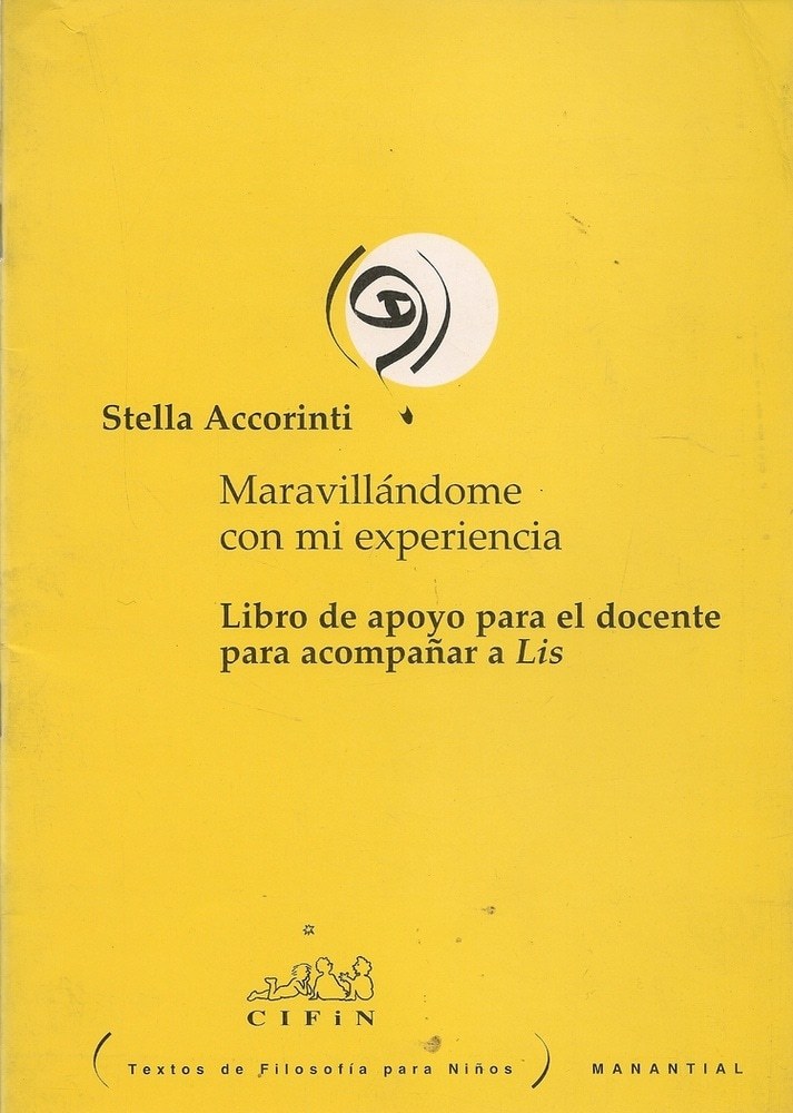 MARAVILLANDOME CON MI EXPERIENCIA - ACCORINTI, STELLA