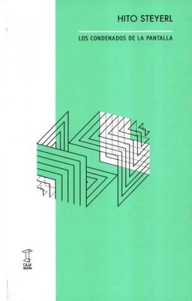 LOS CONDENADOS DE LA PANTALLA