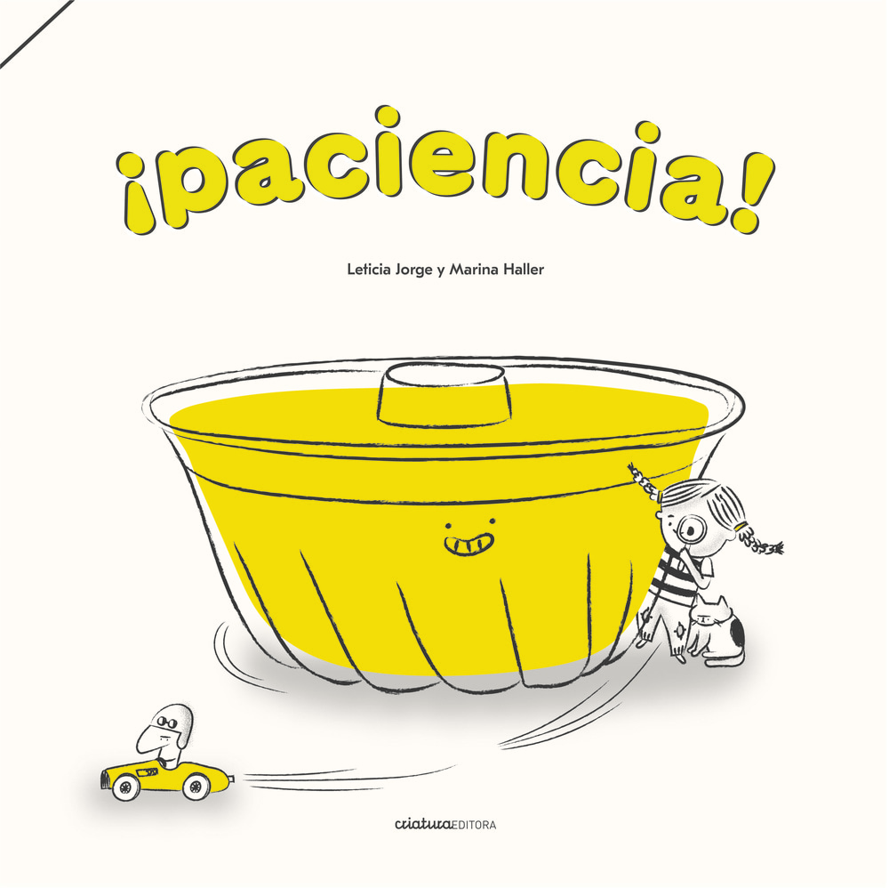 PACIENCIA!