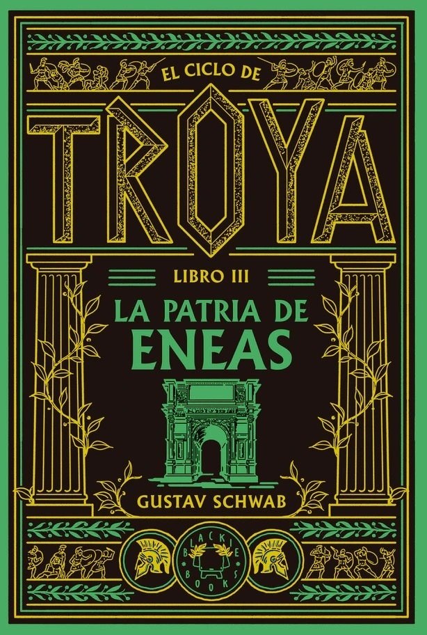 PATRIA DE ENEAS, LA (CICLO DE TROYA 3)