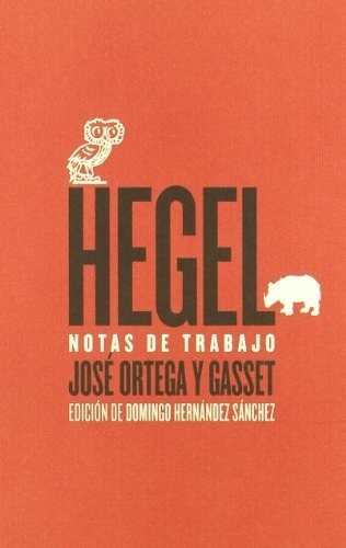 HEGEL NOTAS DE TRABAJO (Nuevo)