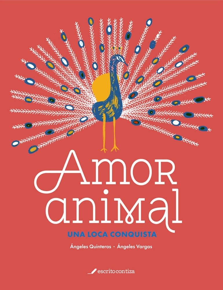 AMOR ANIMAL. UNA LOCA CONQUISTA