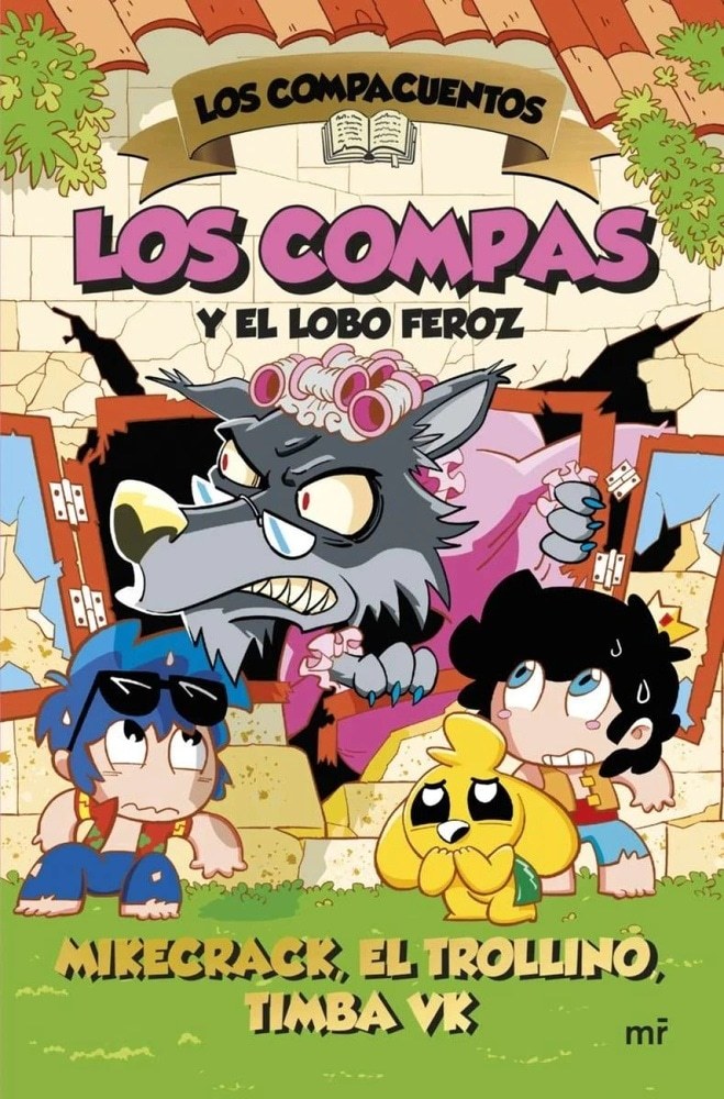 COMPACUENTOS 3. LOS COMPAS Y EL LOBO FEROZ