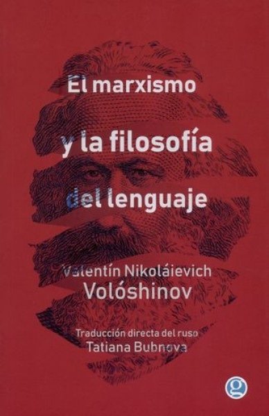 EL MARXISMO Y LA FILOSOFÍA DEL LENGUAJE