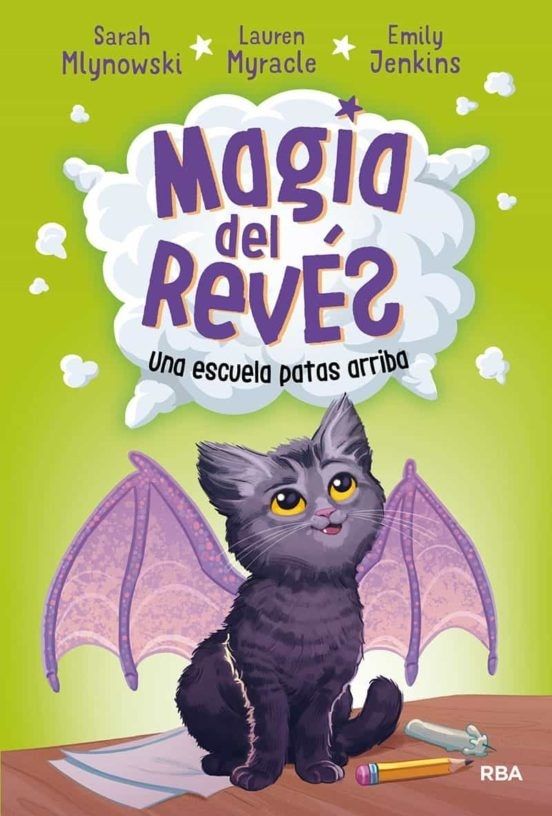 MAGIA DEL REVES 1: UNA ESCUELA PATAS ARRIBA