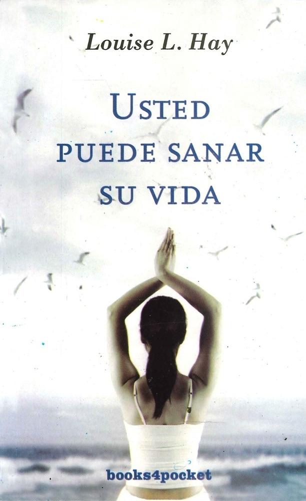 USTED PUEDE SANAR SU VIDA
