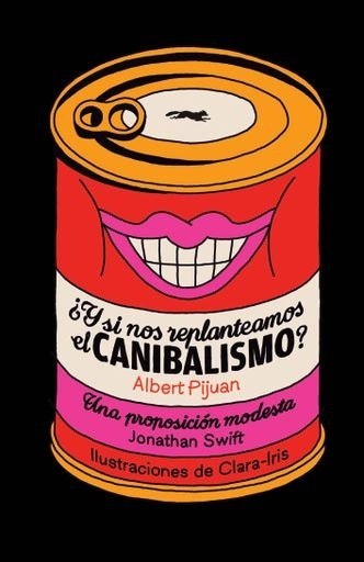 Y SI NOS REPLANTEAMOS EL CANIBALISMO?