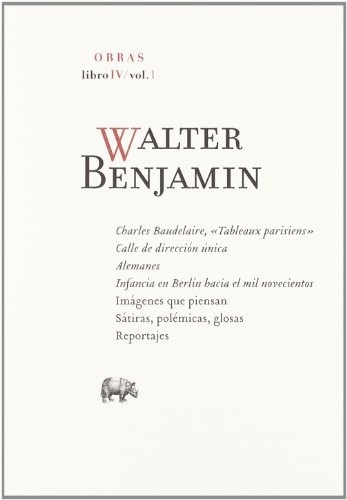 OBRAS. LIBRO IV-1 WALTER BENJAMIN (Nuevo)