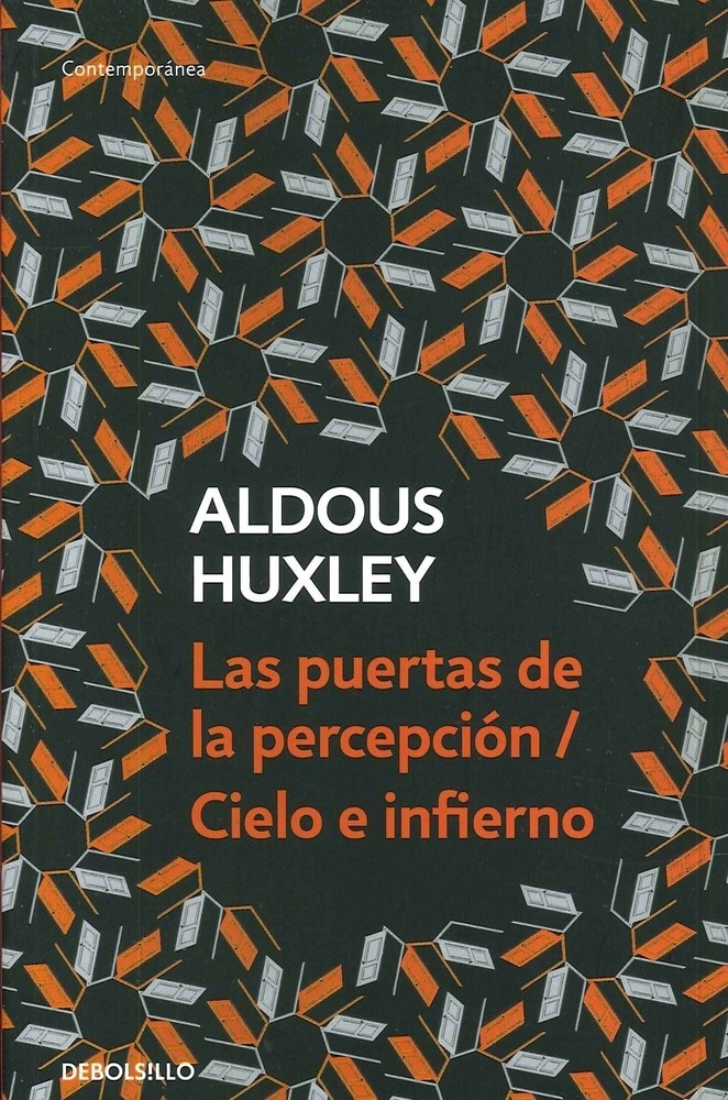 PUERTAS DE LA PERCEPCION / CIELO E INFIERNO