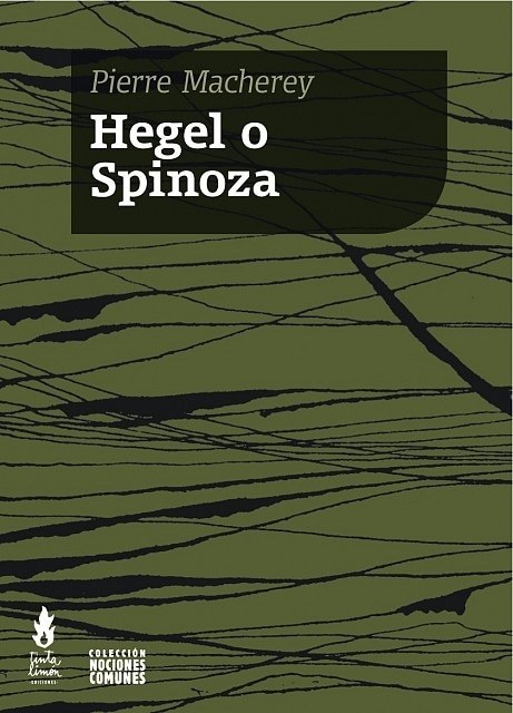 HEGEL O SPINOZA (Nuevo)