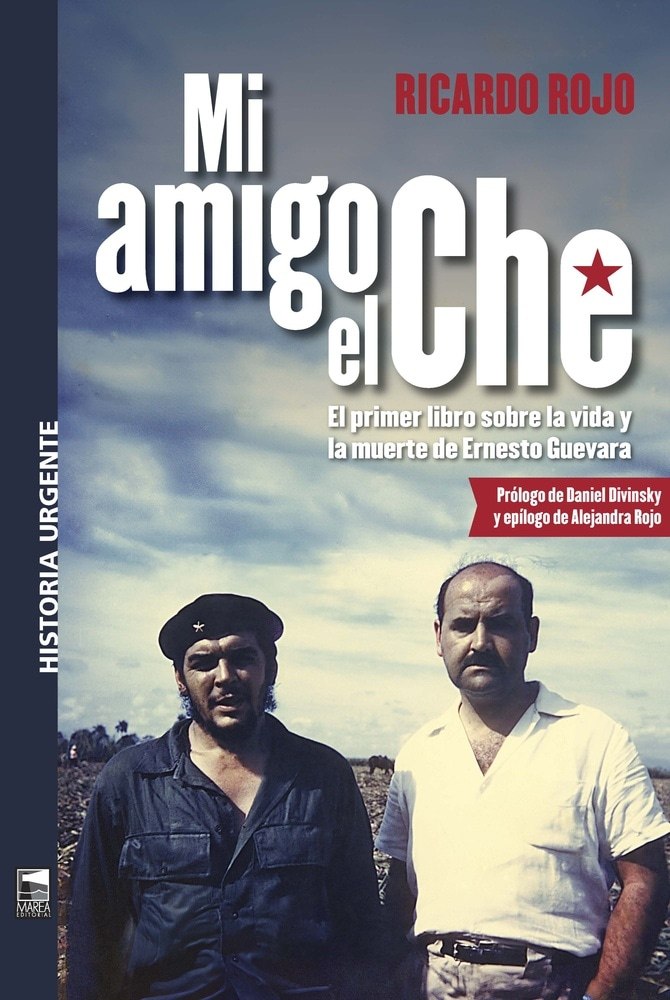 MI AMIGO EL CHE (Nuevo)