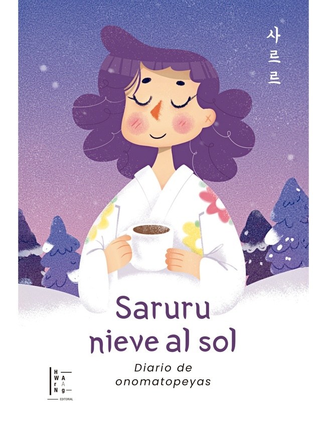 SARURU - NIEVE AL SOL - DIARIO DE ONOMATOPEYAS