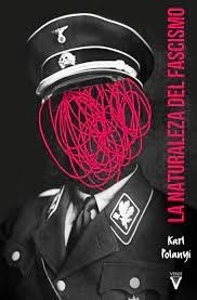 LA NATURALEZA DEL FASCISMO