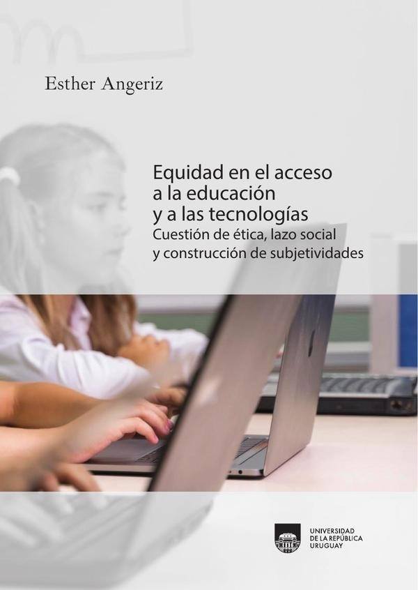 EQUIDAD EN EL ACCESO A LA EDUCACIÓN Y A LAS TECNOLOGIAS