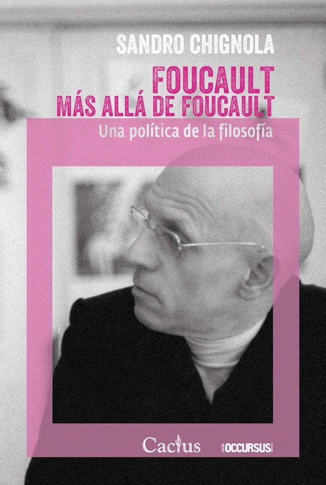 FOUCAULT MAS ALLÁ DE FOUCAULT (Nuevo)